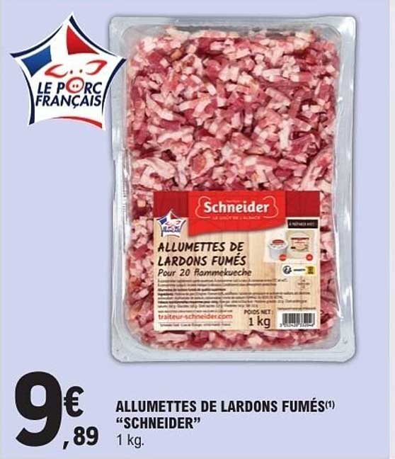 ALLUMETTES DE LARDONS FUMÉS "SCHNEIDER"