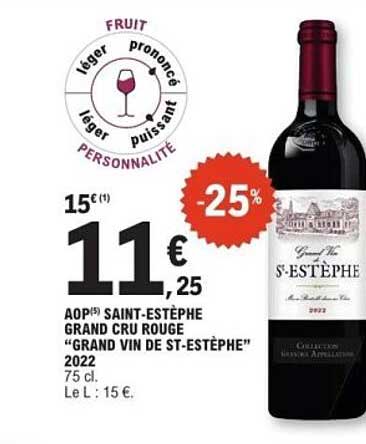 AOP(5) SAINT-ESTÈPHE GRAND CRU ROUGE "GRAND VIN DE ST-ESTÈPHE" 2022