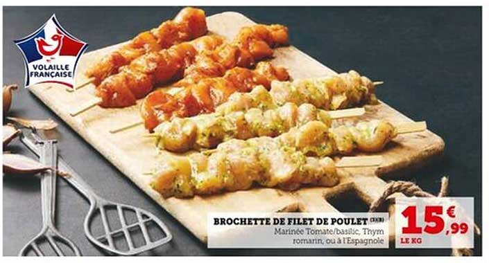 BROCHETTE DE FILET DE POULET
