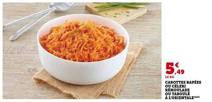 CAROTTES RAPÉES OU CÉLERI REMOULÉ OU TABOULÉ À L'ORIENTALE