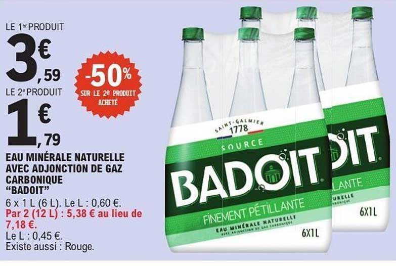 EAU MINÉRALE NATURELLE AVEC ADJONCTION DE GAZ CARBONIQUE "BADOIT"