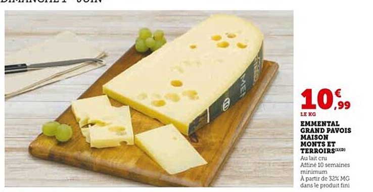 EMMENTAL GRAND PAVOIS MAISON MONTS ET TERROIRS
