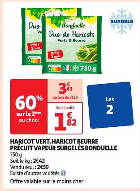 HARICOT VERT, HARICOT BEURRE PRÉCUIT VAPEUR SURGELÉS BONDUELLE