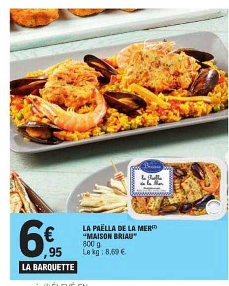 LA PAËLLA DE LA MER "MAISON BRIAU"