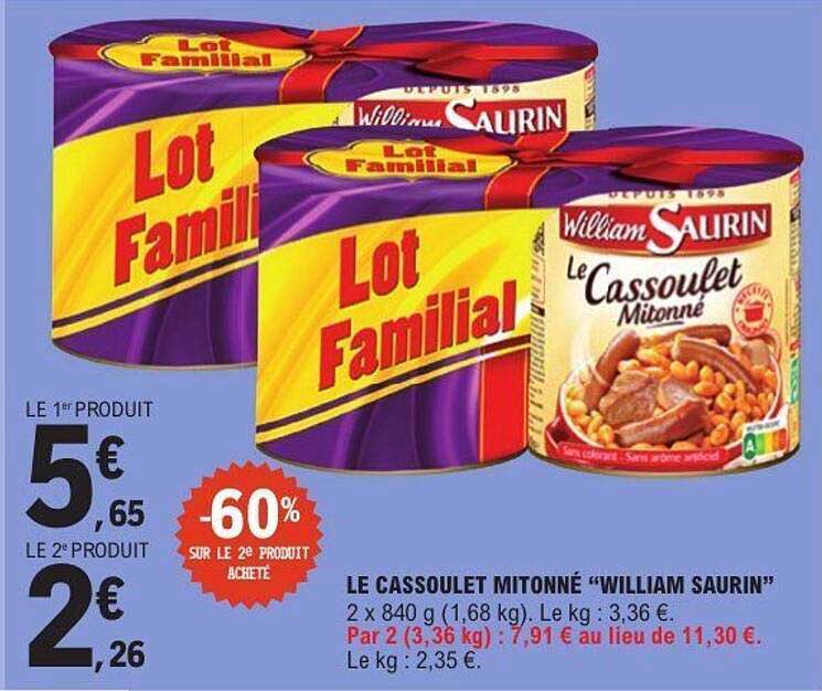 LE CASSOULET MITONNÉ “WILLIAM SAURIN”