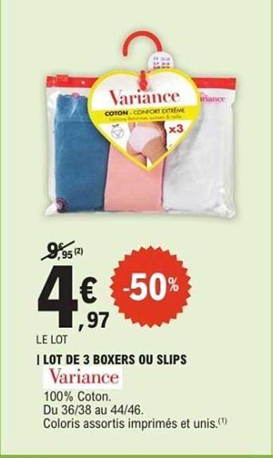 LOT DE 3 BOXERS OU SLIPS Variance