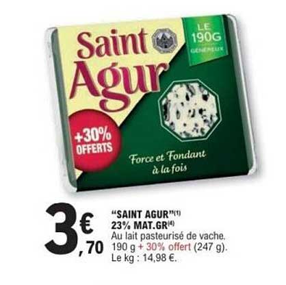 SAINT AGUR 23% MAT.GR - 190g + 30% OFFERTS