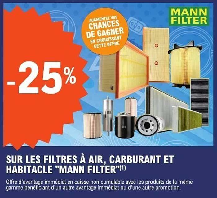 SUR LES FILTRES À AIR, CARBURANT ET HABITACLE "MANN FILTER"
