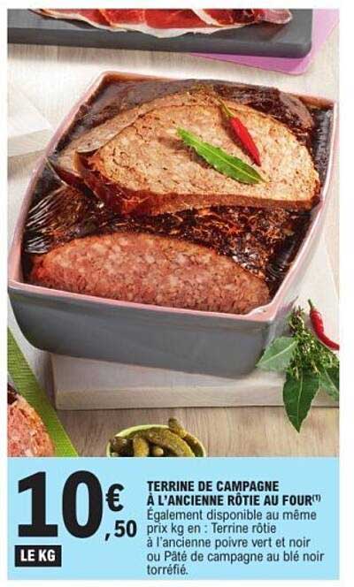 TERRINE DE CAMPAGNE À L'ANCIENNE ROTIE AU FOUR