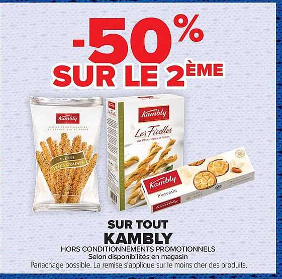 -50% SUR LE 2ÈME SUR TOUT KAMBLY