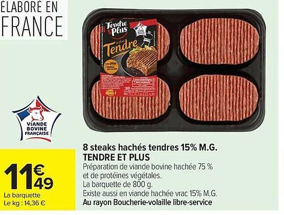 8 steaks hachés tendres 15% M.G. TENDRE ET PLUS