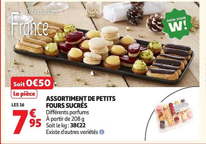 ASSORTIMENT DE PETITS FOURS SUCRÉS