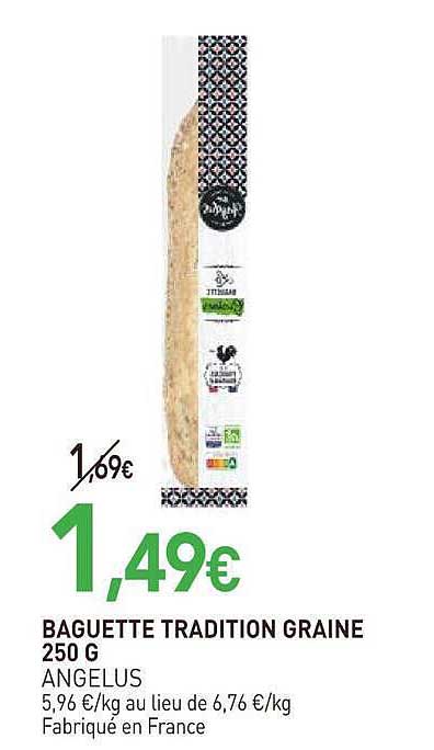 BAGUETTE TRADITION GRAINE 250 G ANGELUS