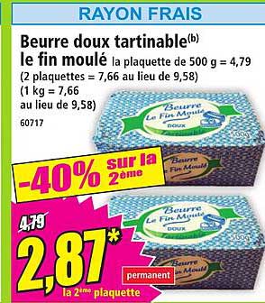 Beurre doux tartinable le fin moulé