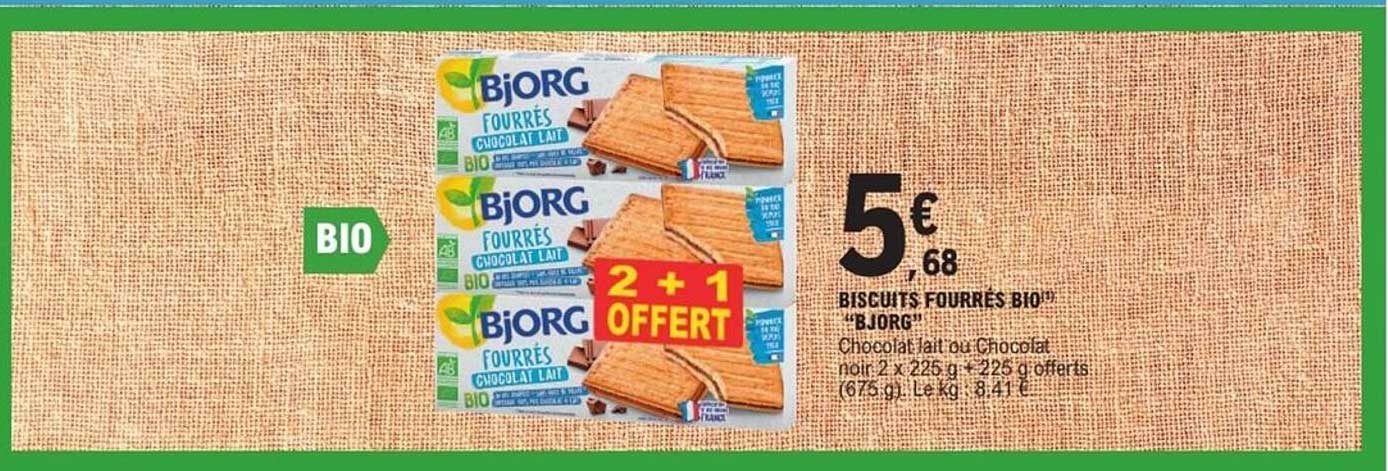 BISCUITS FOURRÉS BIO "BJORG" Chocolat au Lait ou Chocolat noir 2 x 225 g + 225 g offerts (675 g)