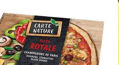 CARTE NATURE PIZZA ROYALE CHAMPIGNONS DE PARIS POIVRONS, COURGETTES, OLIVES NOIRES
