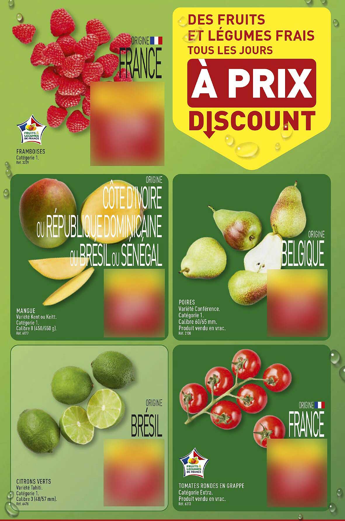 DES FRUITS ET LÉGUMES FRAIS TOUS LES JOURS À PRIX DISCOUNT