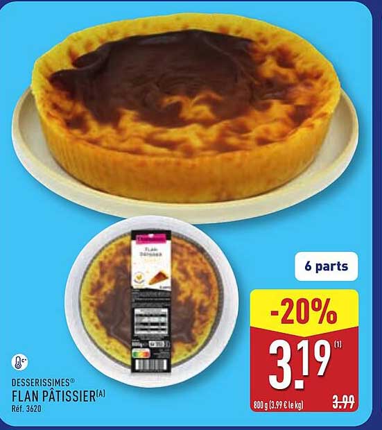 DESSERISSIMES® FLAN PÂTISSIER(A)