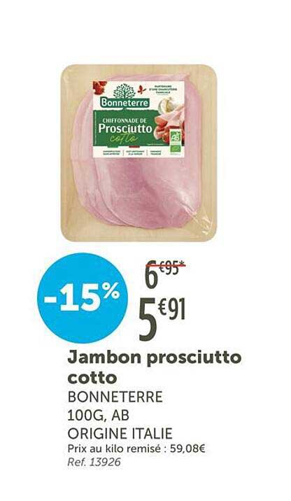 Jambon prosciutto cottto BONNETERRE 100G, AB ORIGINE ITALIE