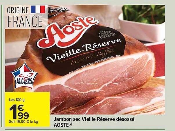 Jambon sec Vieille Réserve désossé AOSTE