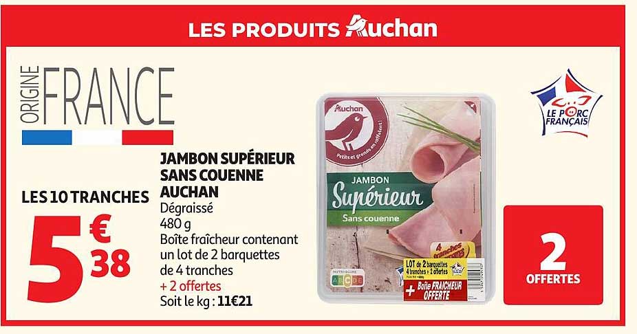 JAMBON SUPÉRIEUR SANS COUENNE AUCHAN
