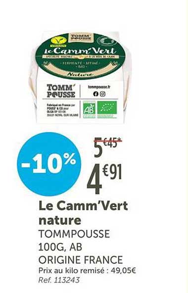 Le Camm’Vert nature TOMMPOUSSE 100G, AB ORIGINE FRANCE