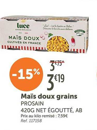 Maïs doux grains PROSAIN 420G NET ÉGOUTTÉ, AB