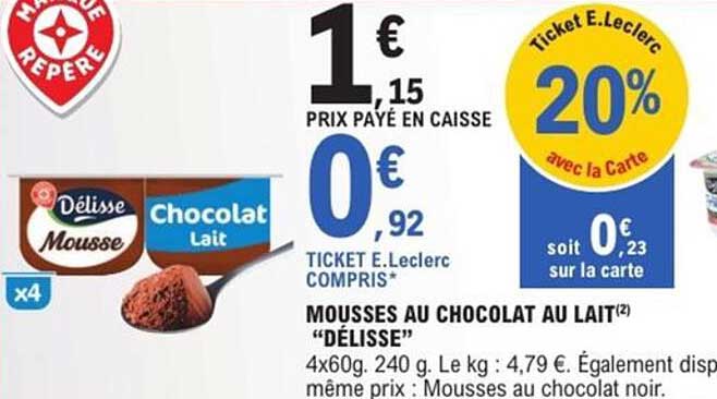 MOUSSES AU CHOCOLAT AU LAIT "DÉLISSE"