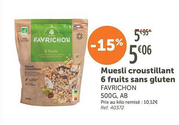 Muesli croustillant 6 fruits sans gluten FAVRICHON 500G, AB