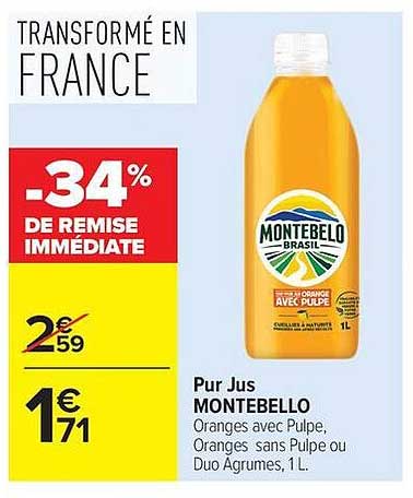 Pur Jus MONTEBELLO Oranges avec Pulpe, Oranges sans Pulpe ou Duo Agrumes, 1 L.