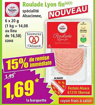 Roulade Lyon fin spécialité Alsacienne, NOUVEAU