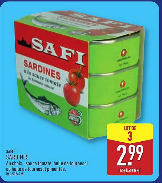 SAFI SARDINES Au choix : sauce tomate, huile de tournesol ou huile de tournesol pimentée.