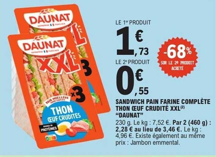 SANDWICH PAIN FARINE COMPLÈTE THON ŒUF CRUDITÉ XXL «DAUNAT»