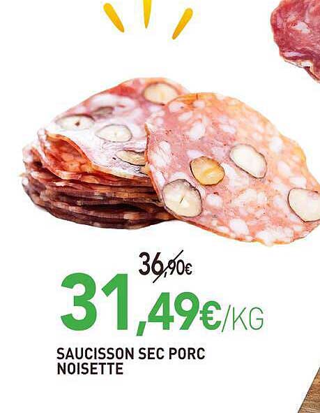 SAUCISSON SEC PORC NOISETTE
