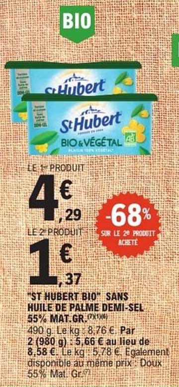 ST HUBERT BIO SANS HUILE DE PALME DEMI-SEL 55% MAT.GR (1) (6)