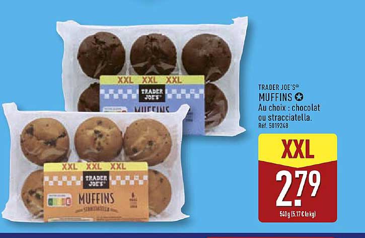 TRADER JOE'S® MUFFINS Au choix : chocolat ou stracciatella.