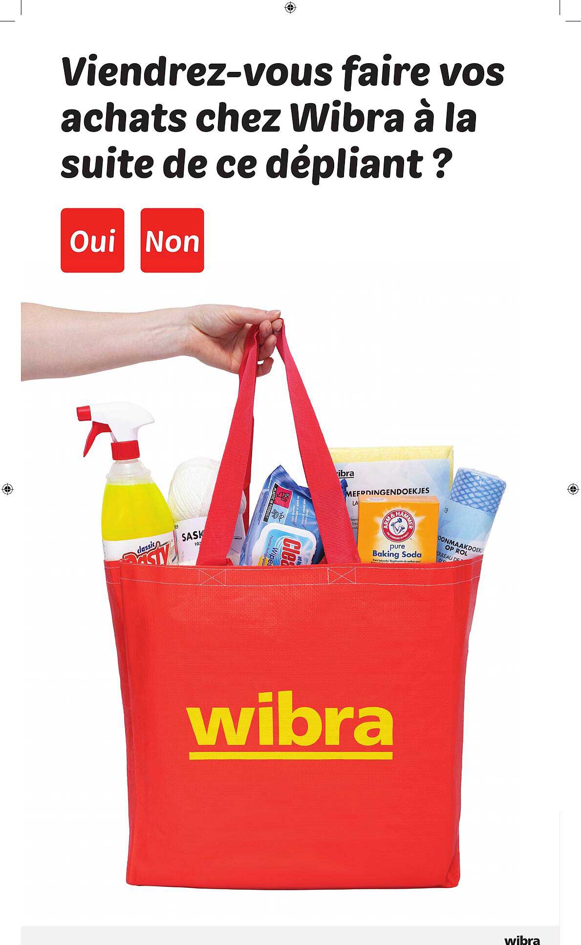 Viendrez-vous faire vos achats chez Wibra à la suite de ce dépliant ?