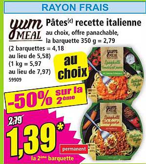 yumm MEAL Pâtes(c) recette italienne au choix, offre panachable, barquette 350 g = 2,79