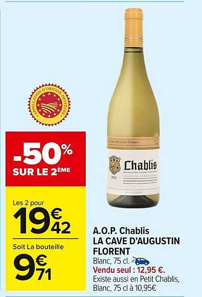 A.O.P. Chablis LA CAVE D'AUGUSTIN FLORENT