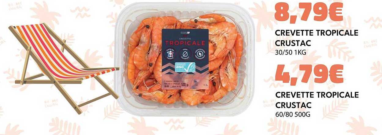 CREVETTE TROPICALE CRUSTAC 60/80 500G