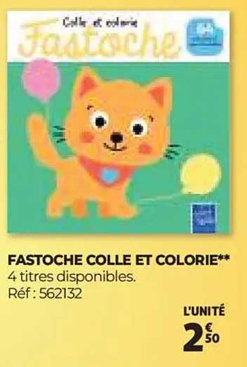 FASTOCHE COLLE ET COLORIE