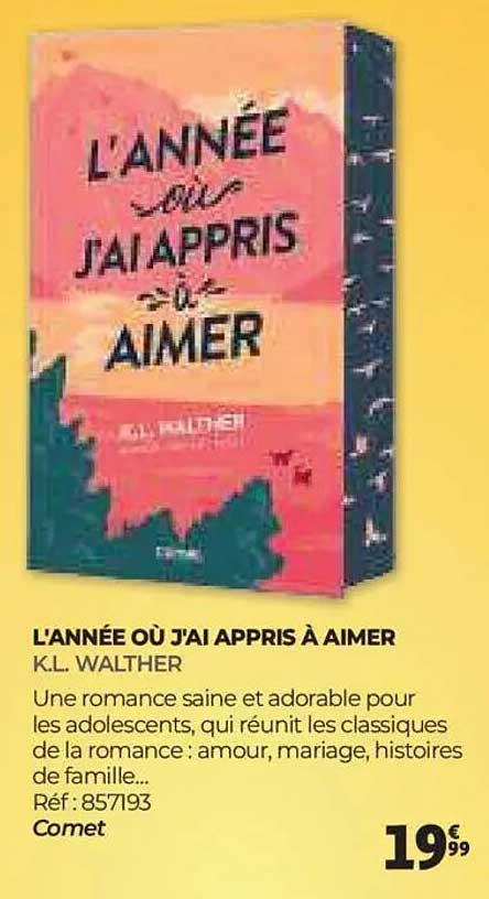 L'ANNÉE OÙ J'AI APPRIS À AIMER