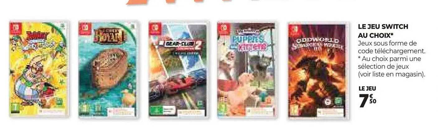 LE JEU SWITCH AU CHOIX