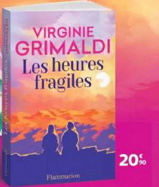 Les heures fragiles