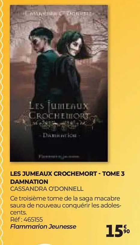 LES JUMEAUX CROCHEMORT - TOME 3 DAMNATION