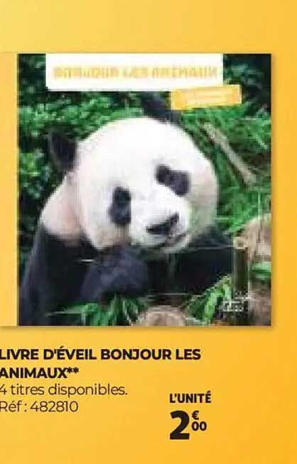 LIVRE D'ÉVEIL BONJOUR LES ANIMAUX**