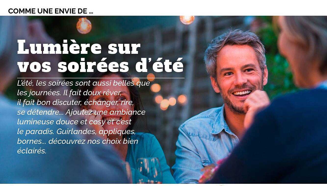 Lumière sur vos soirées d'été