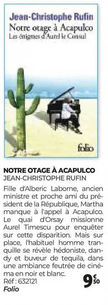 NOTRE OTAGE À ACAPULCO