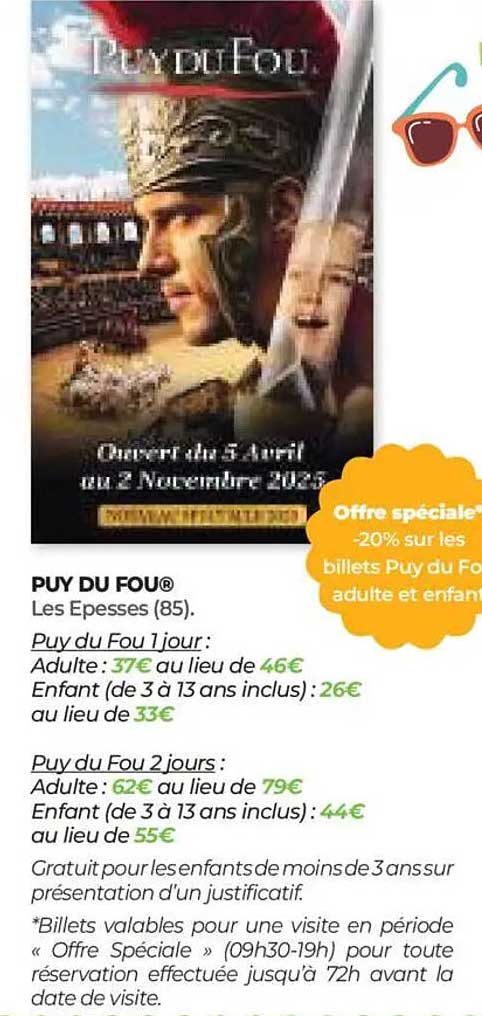 Offre spéciale -20% sur les billets Puy du Fou adulte et enfant