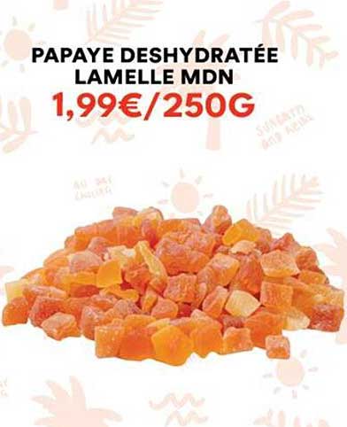 PAPAYE DESHYDRATÉE LAMELLE MDN